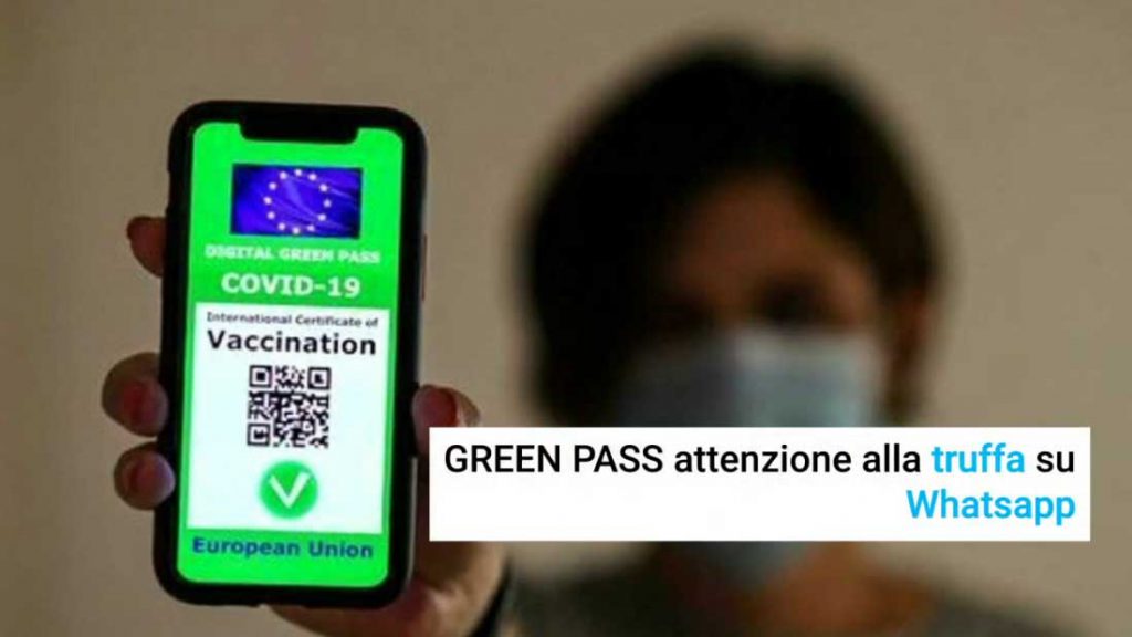 Green Pass attenzione alla truffa su Whatsapp